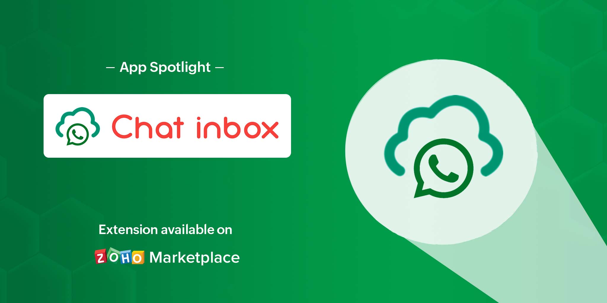 App Spotlight: ChatInbox - WhatsApp Support for Zoho CRM