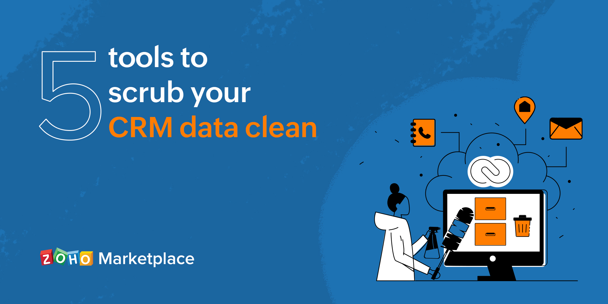5 tools to scrub your CRM data clean