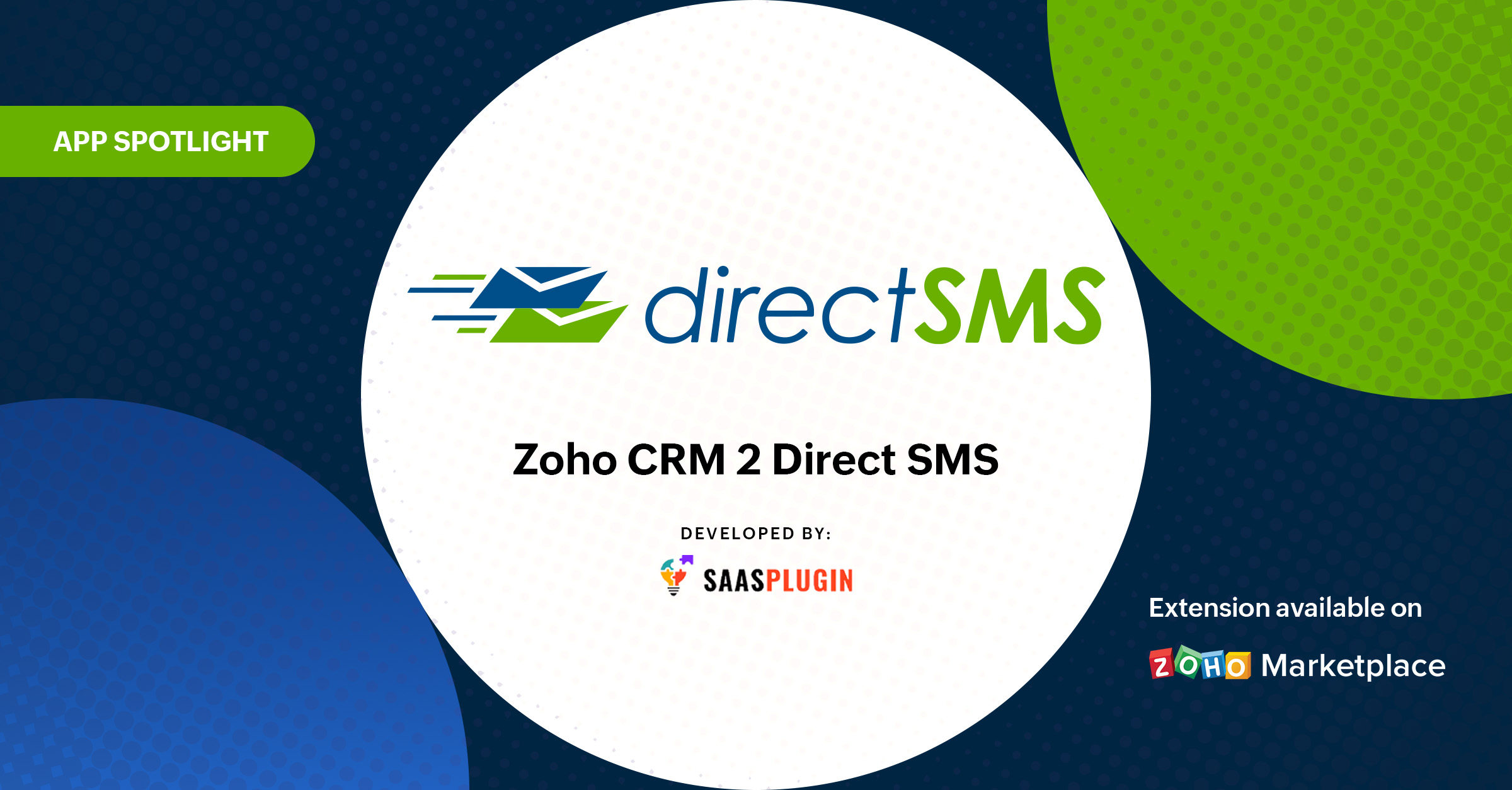 App Spotlight: Zoho CRM 2 Direct SMS