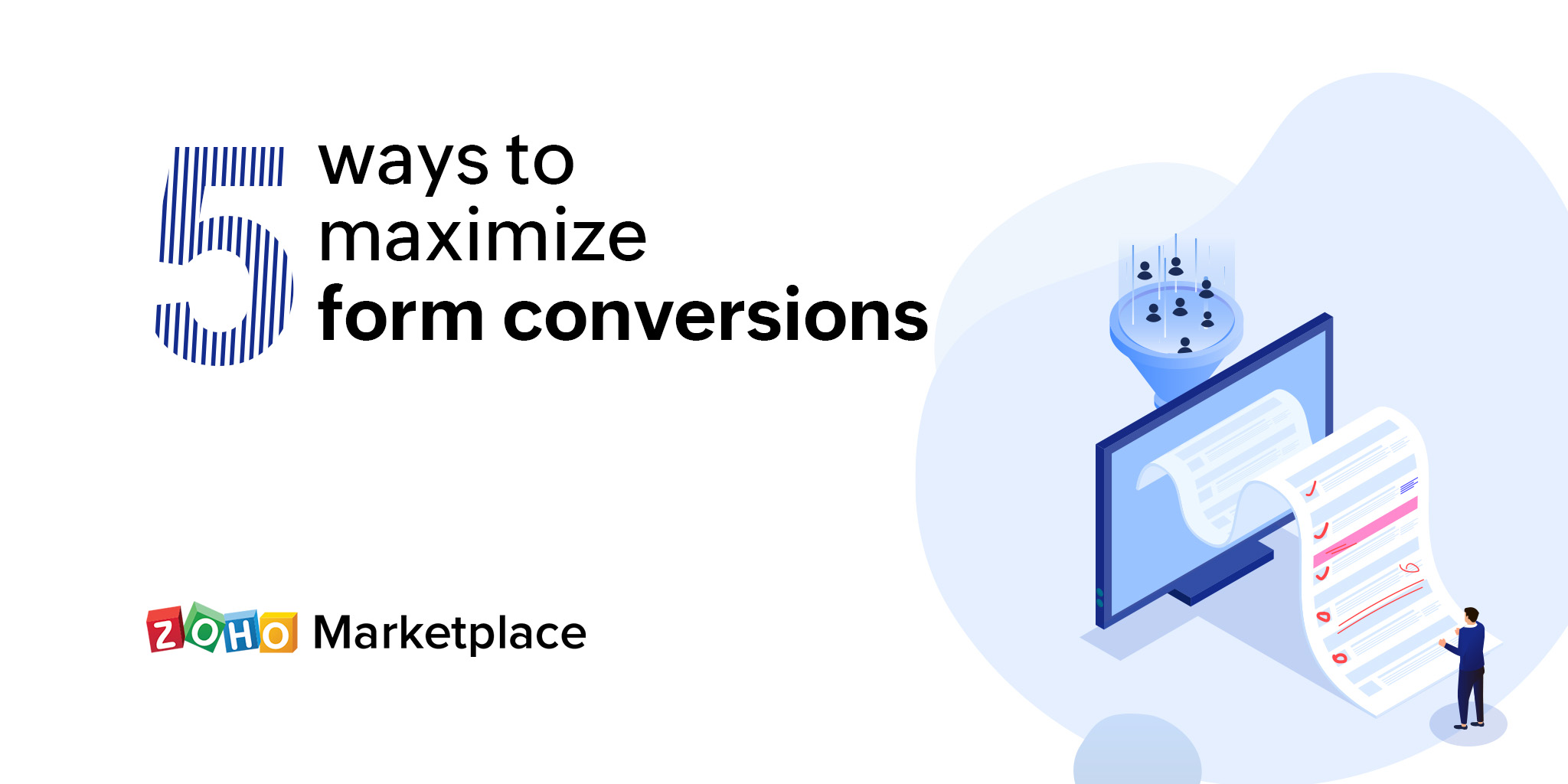 ProTips: 5 ways to maximize form conversions