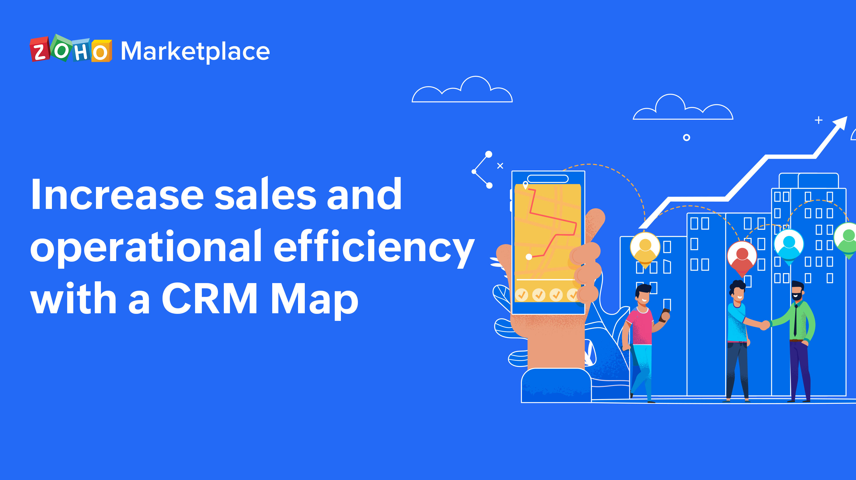 Increase sales and operational efficiency with a CRM Map