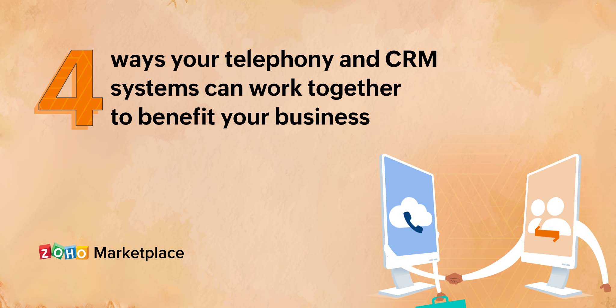 4 ways your telephony and CRM systems can work together to benefit your business