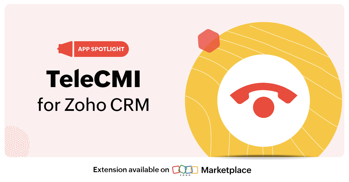 App Spotlight: TeleCMI for Zoho CRM
