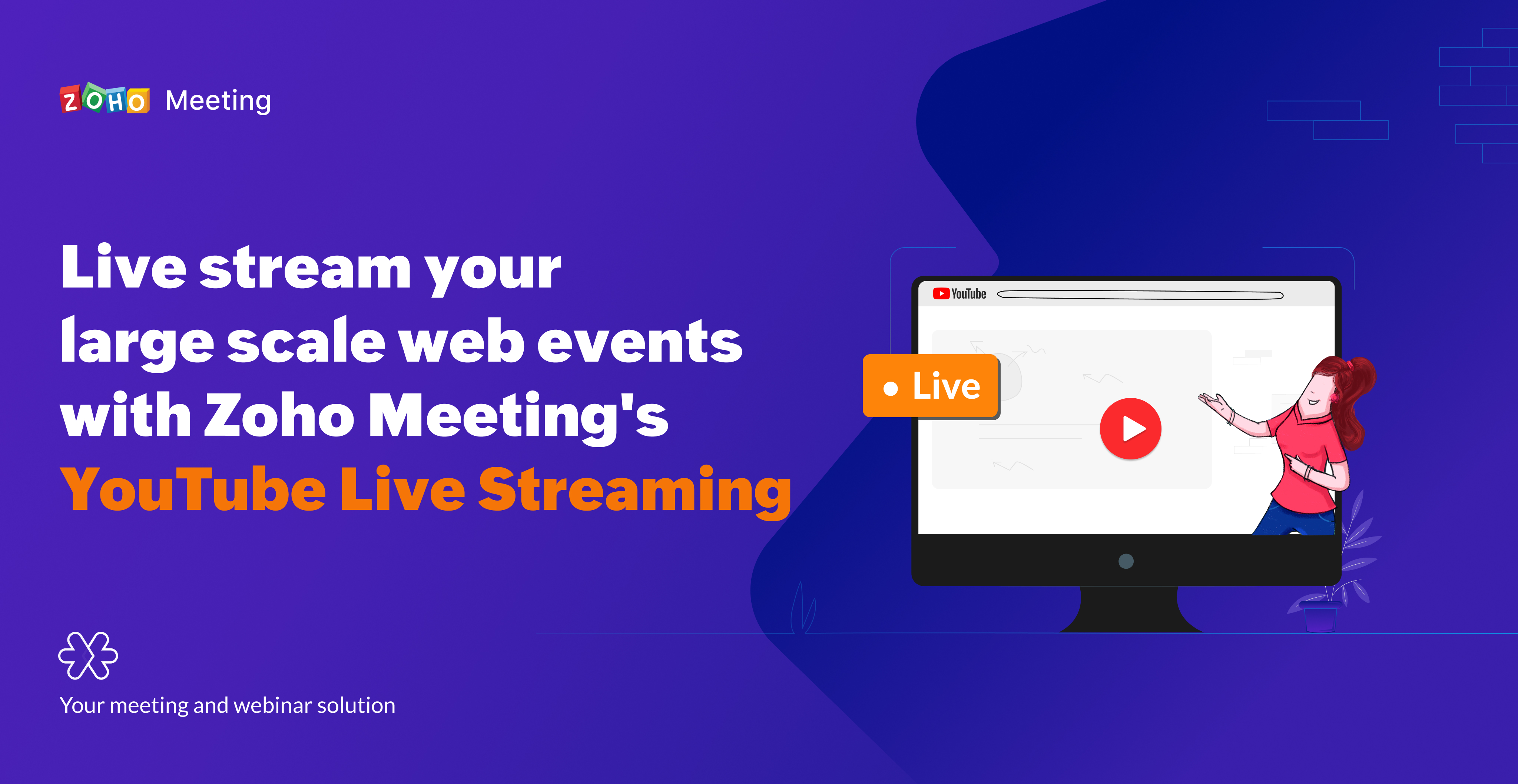 Expand your global outreach with Zoho Meeting's all-new YouTube Live Streaming