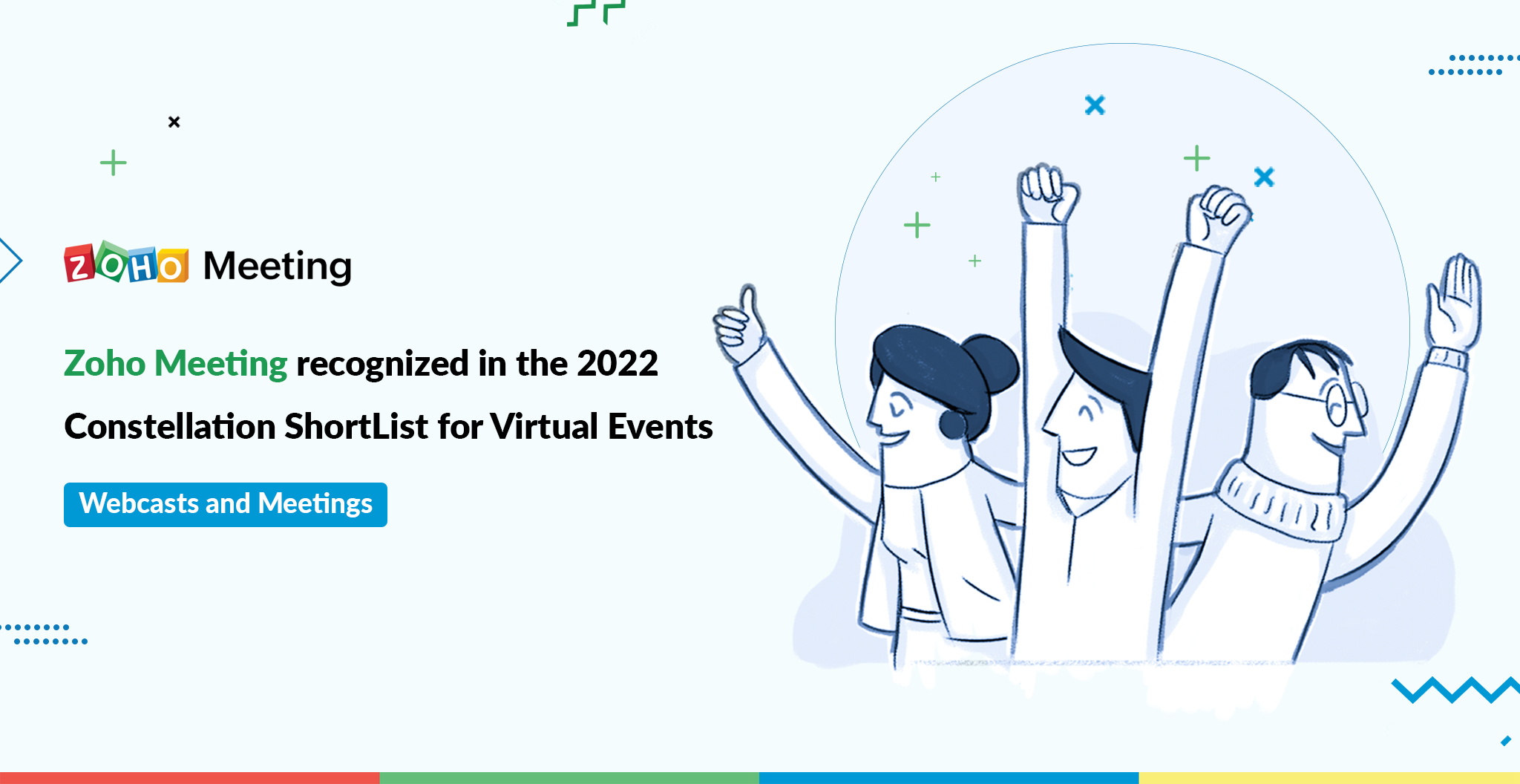 Zoho Meeting recognized in the Constellation ShortList for Virtual Events: Webcasts and Meetings