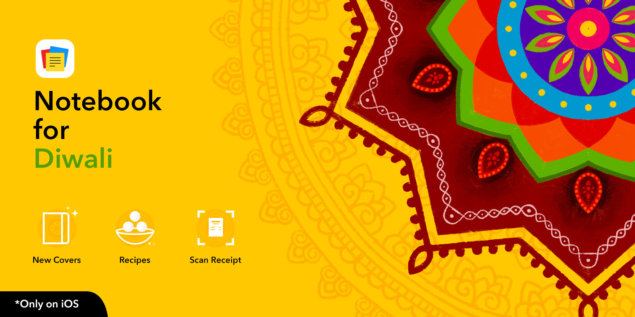 Notebook for iOS: Diwali Edition is here.