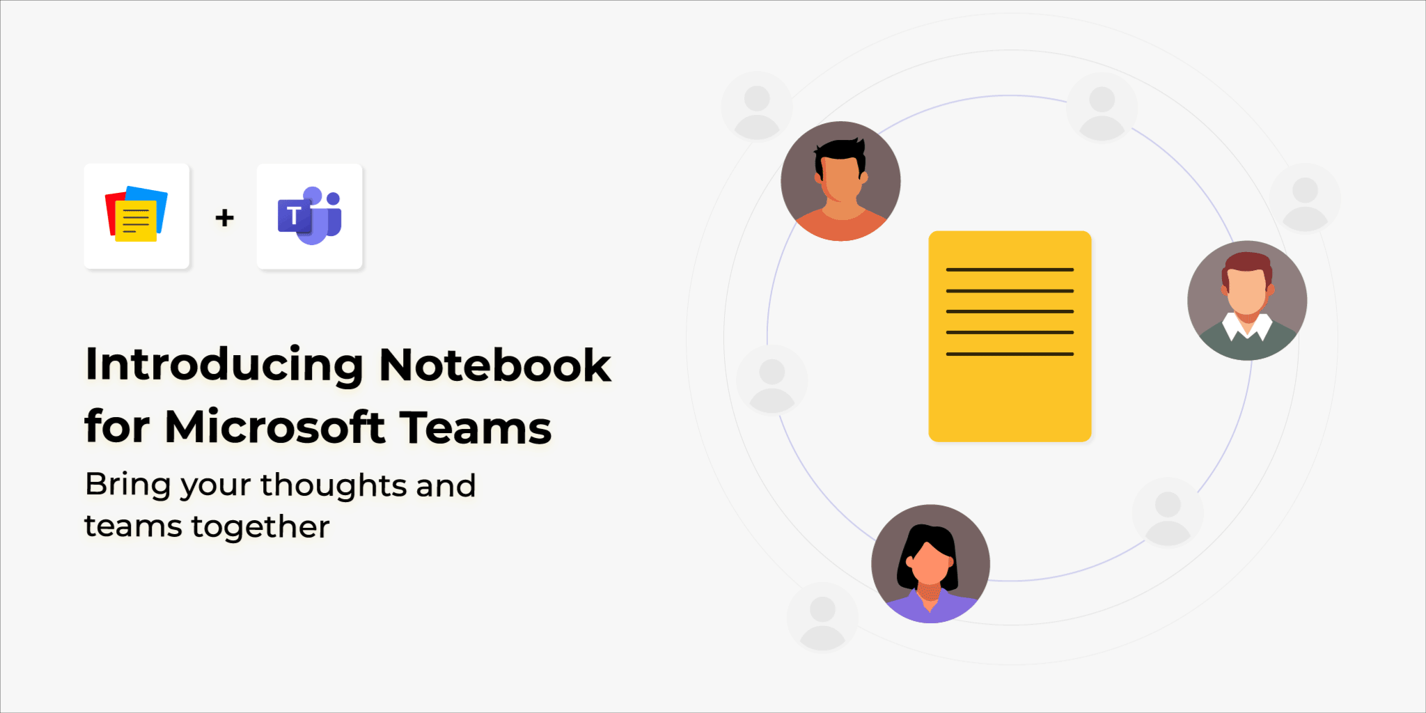 Introducing Notebook and Microsoft Teams Integration