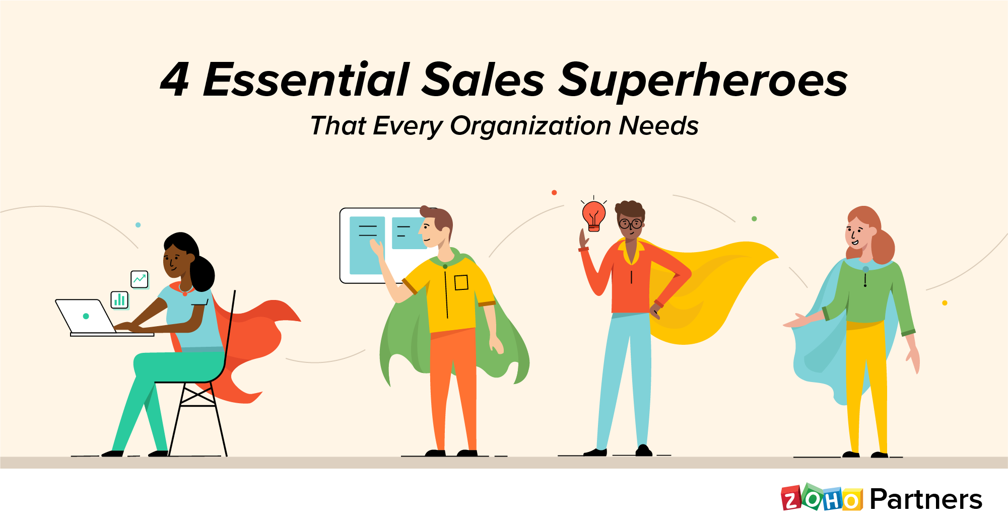 4 Essential sales superheroes that every organization needs