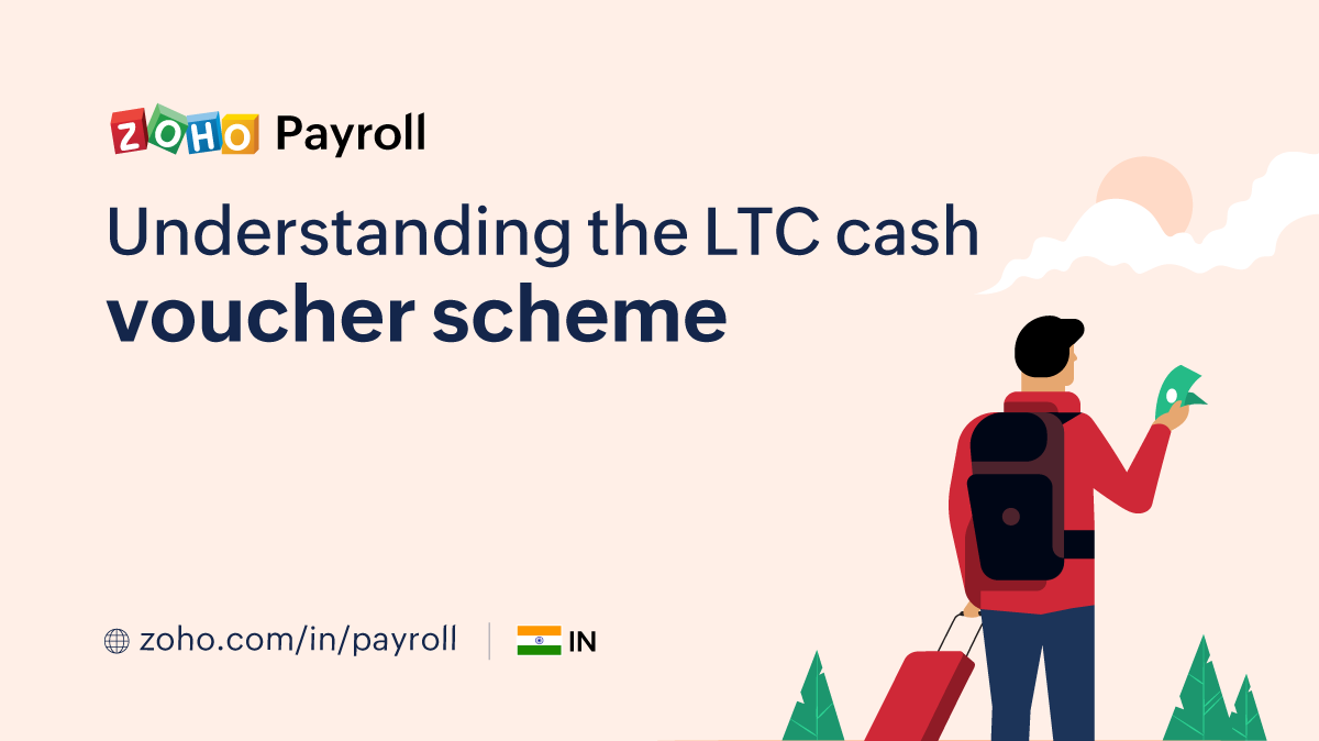 LTC Cash Voucher Scheme | Zoho Payroll
