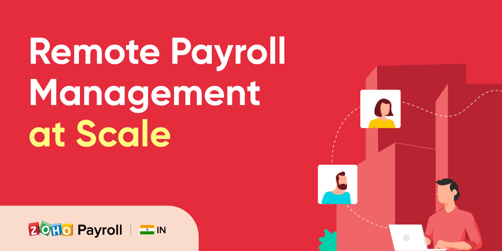 Strategies for remote payroll management at scale