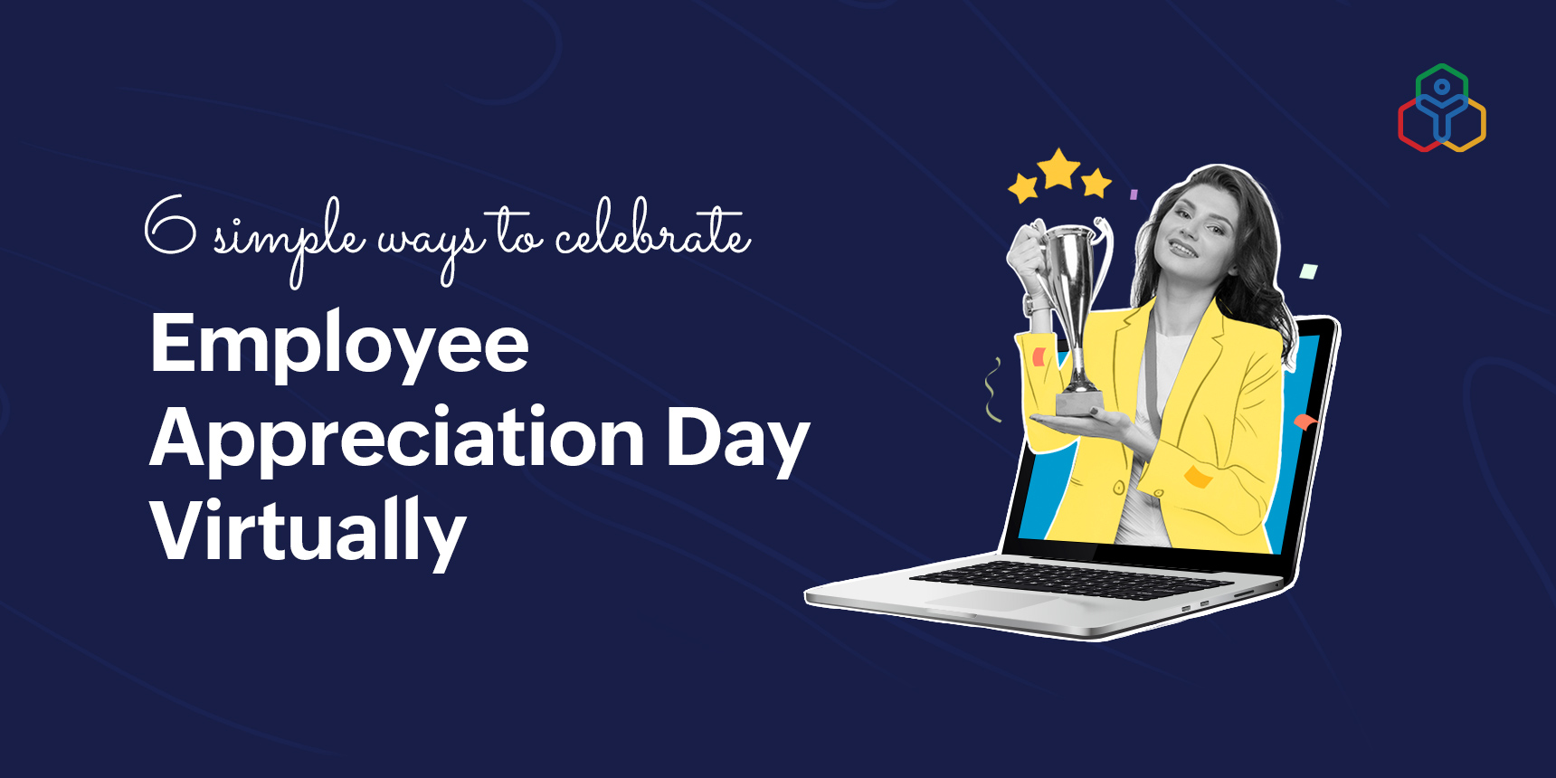 6 ways to celebrate Employee Appreciation Day virtually