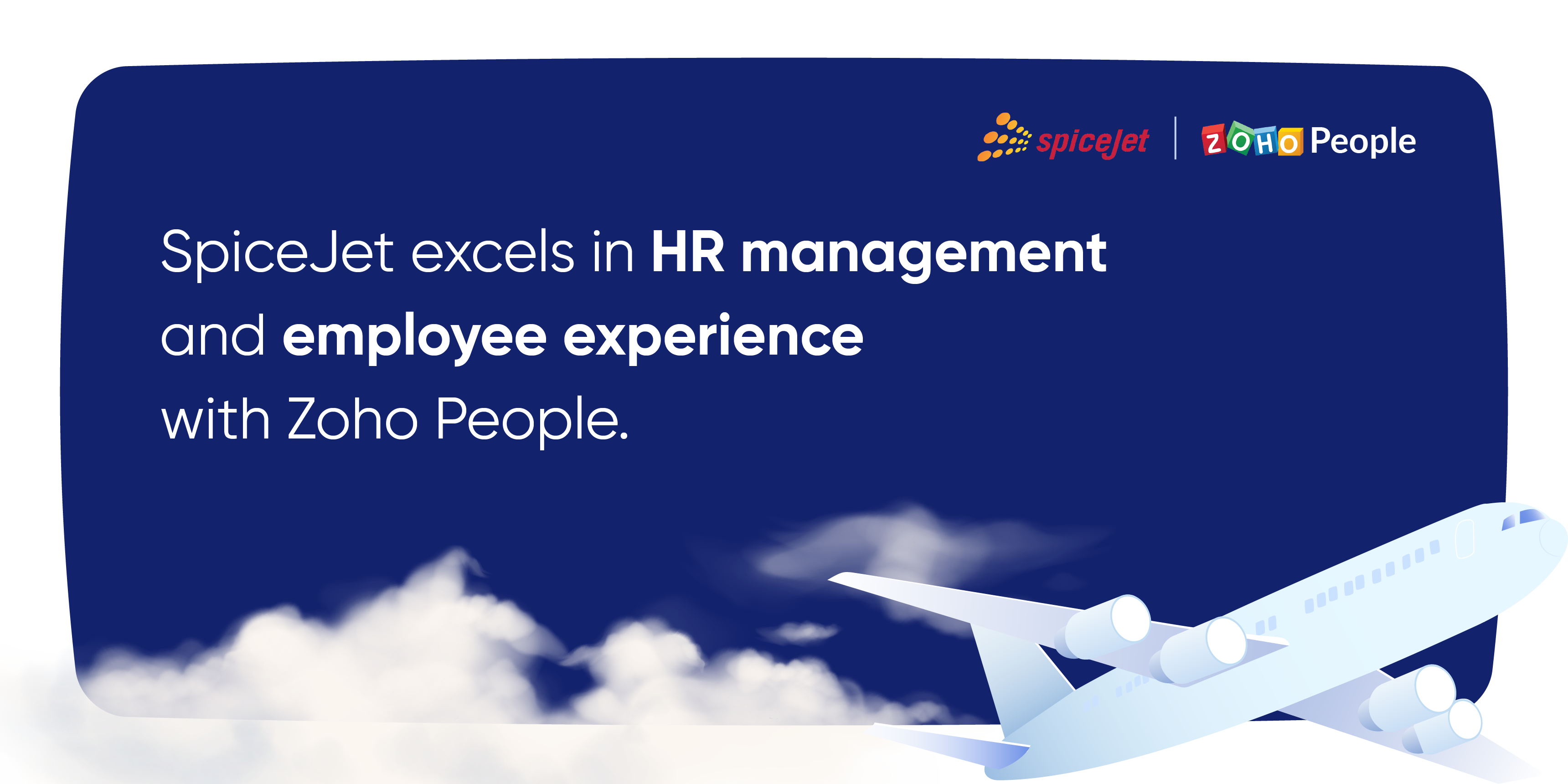 How SpiceJet improved HR management with Zoho People