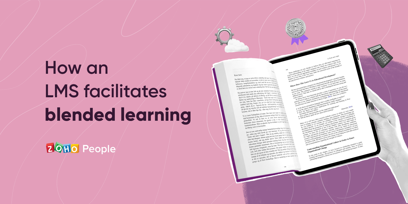 How an LMS supports blended learning courses - Zoho Blog