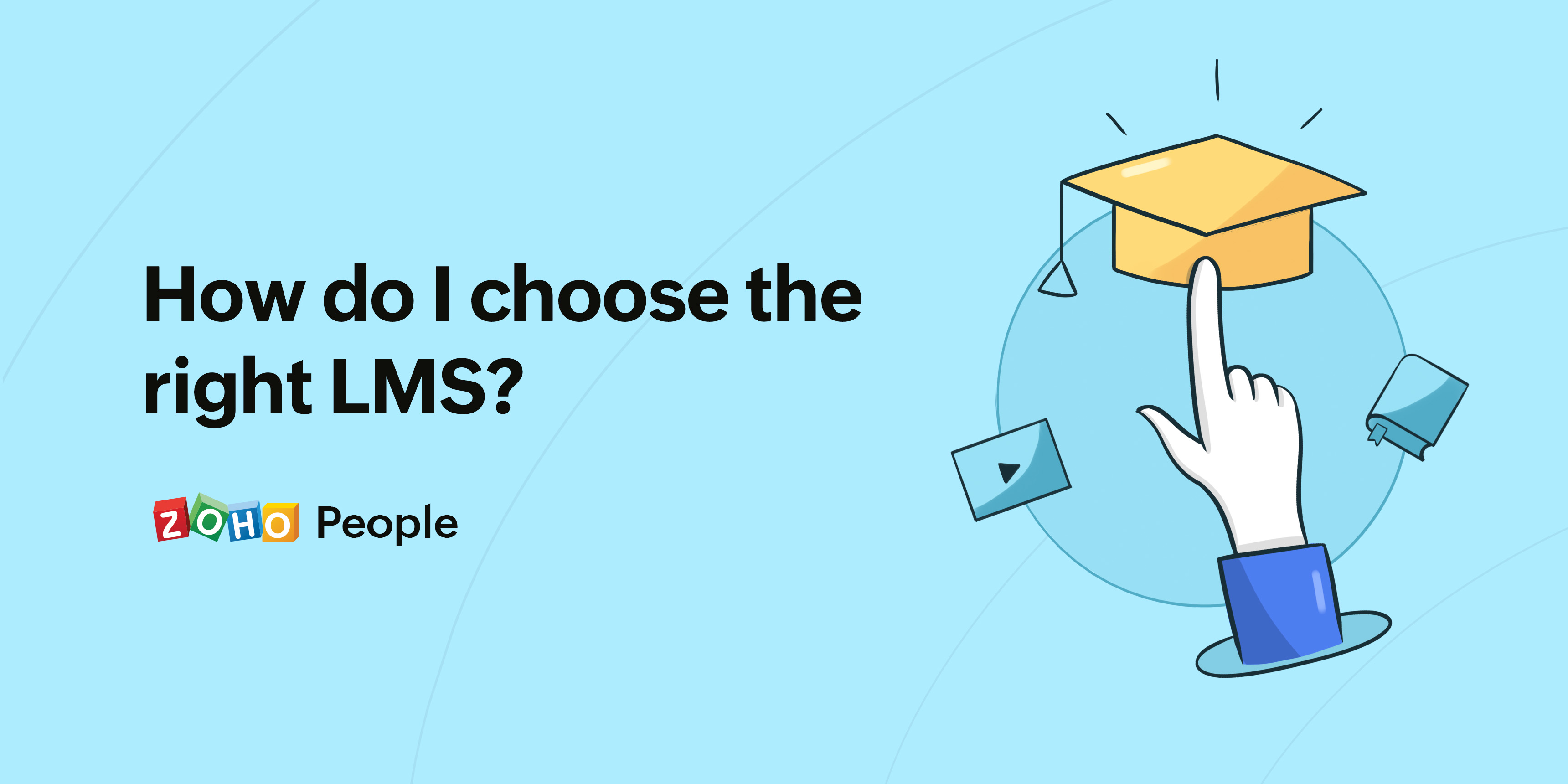 HR tech basics: 5 steps to choose the right LMS for your employees