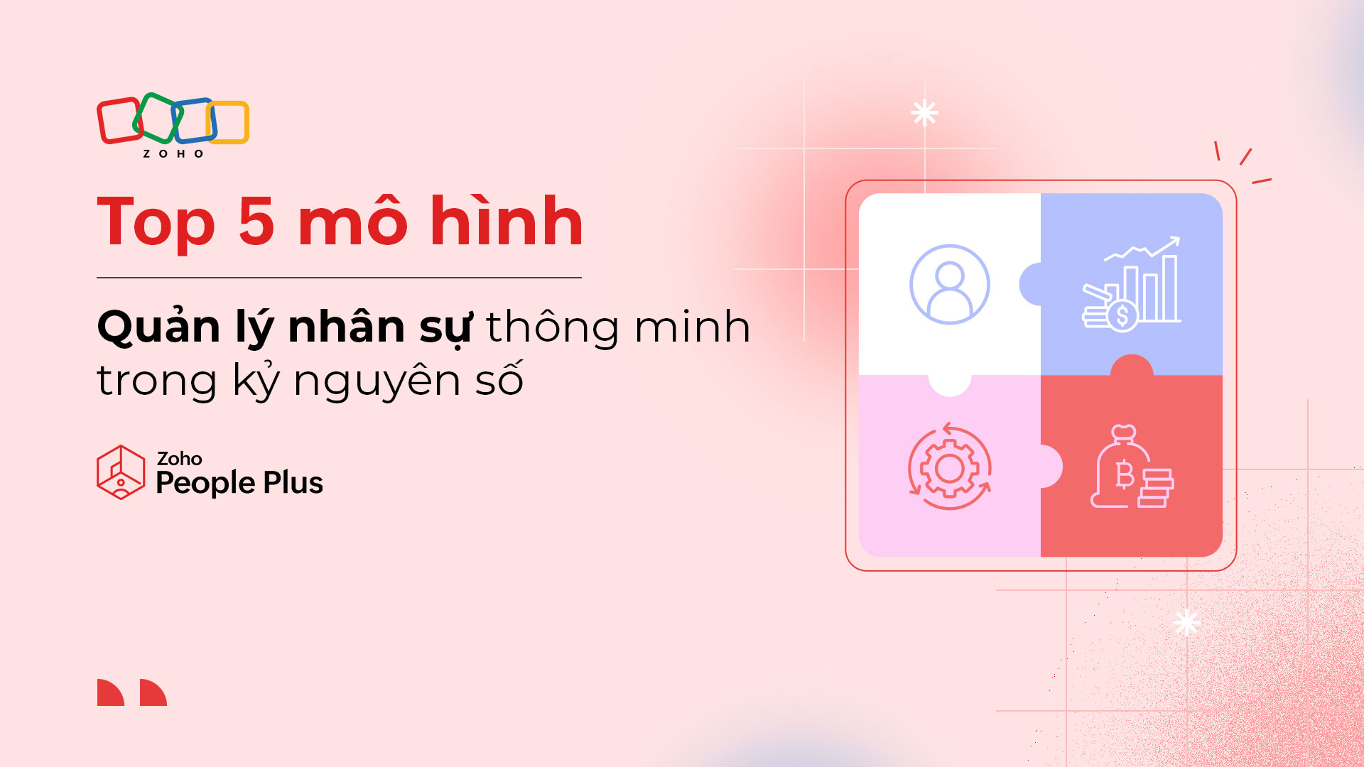 Top 5 mô hình quản lý nhân sự thông minh trong kỷ nguyên số