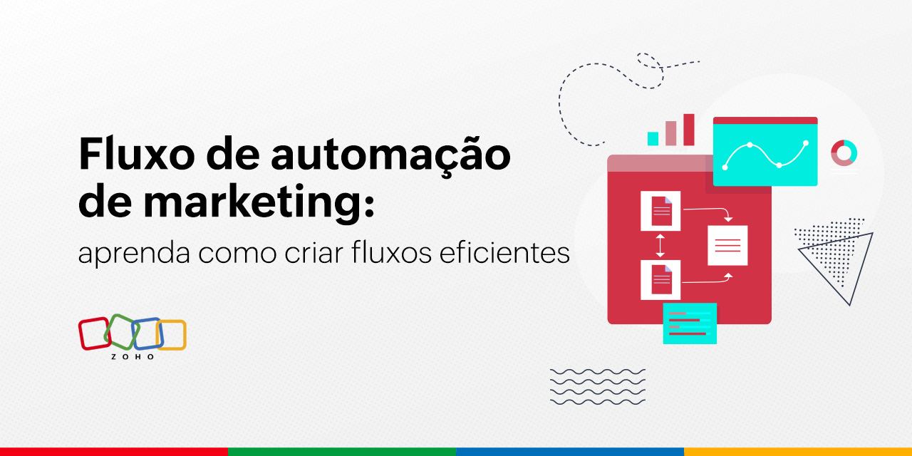 Fluxo de automação de marketing: aprenda como criar fluxos eficientes + 6 exemplos práticos