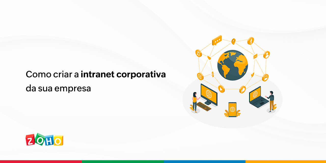 Como criar a intranet corporativa da sua empresa?