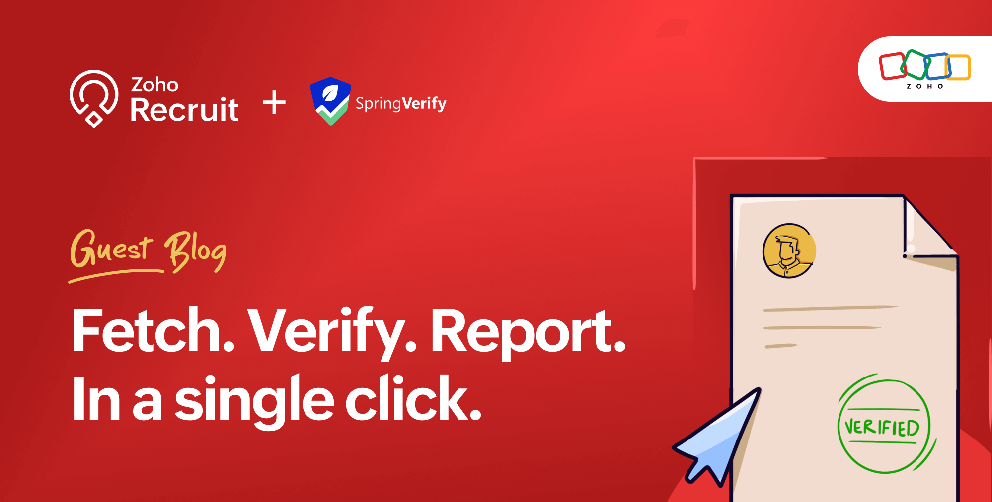 Single source of truth: SpringVerify powered background checks in Zoho Recruit