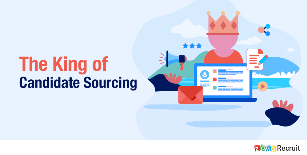 The King of Candidate Sourcing