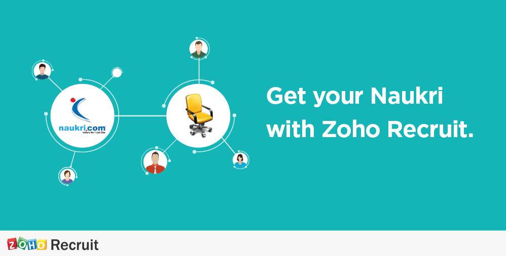 Get your Naukri with Zoho Recruit