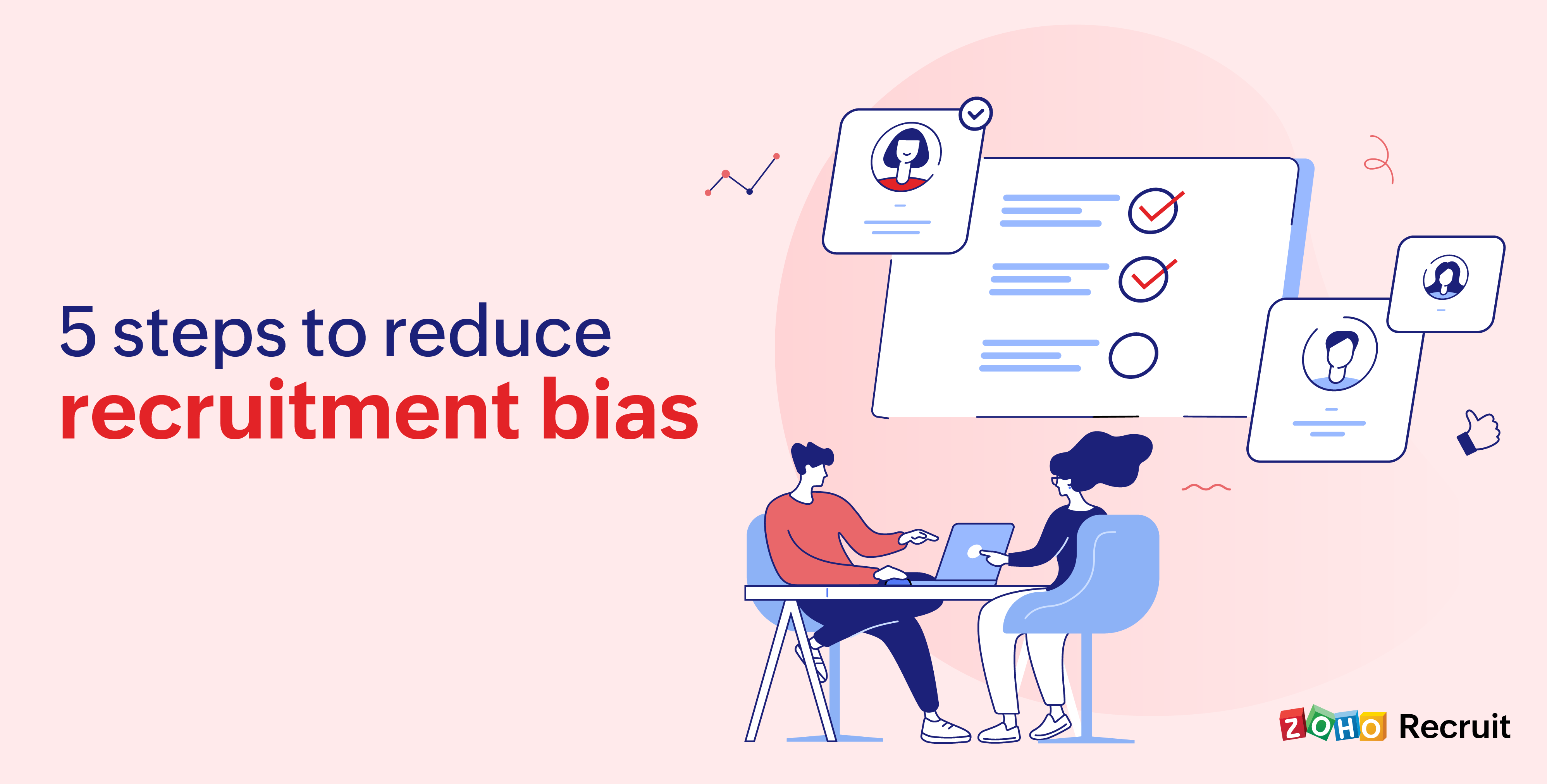 5 steps to reduce recruitment bias