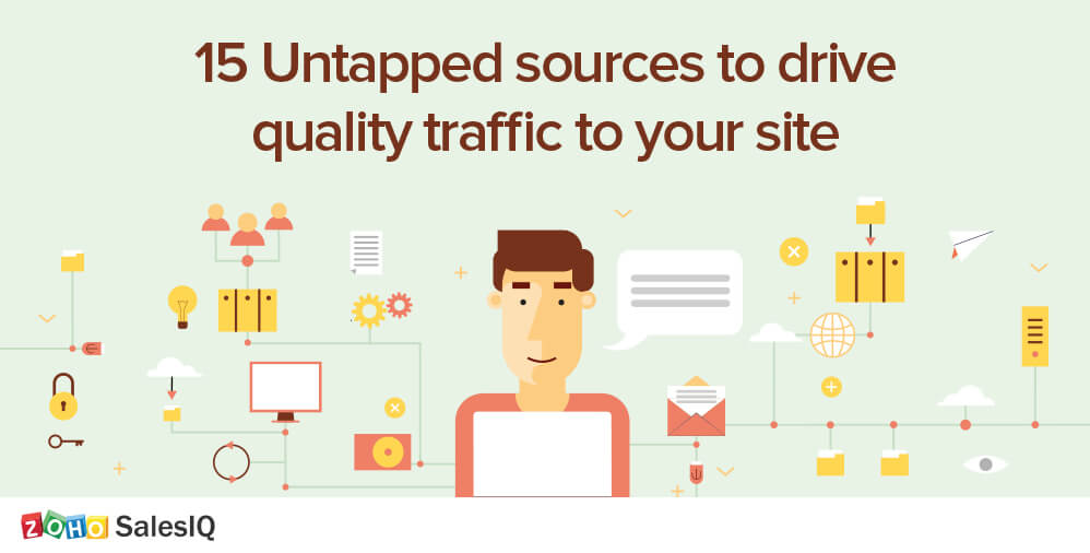 15 Untapped sources to drive quality traffic to your website