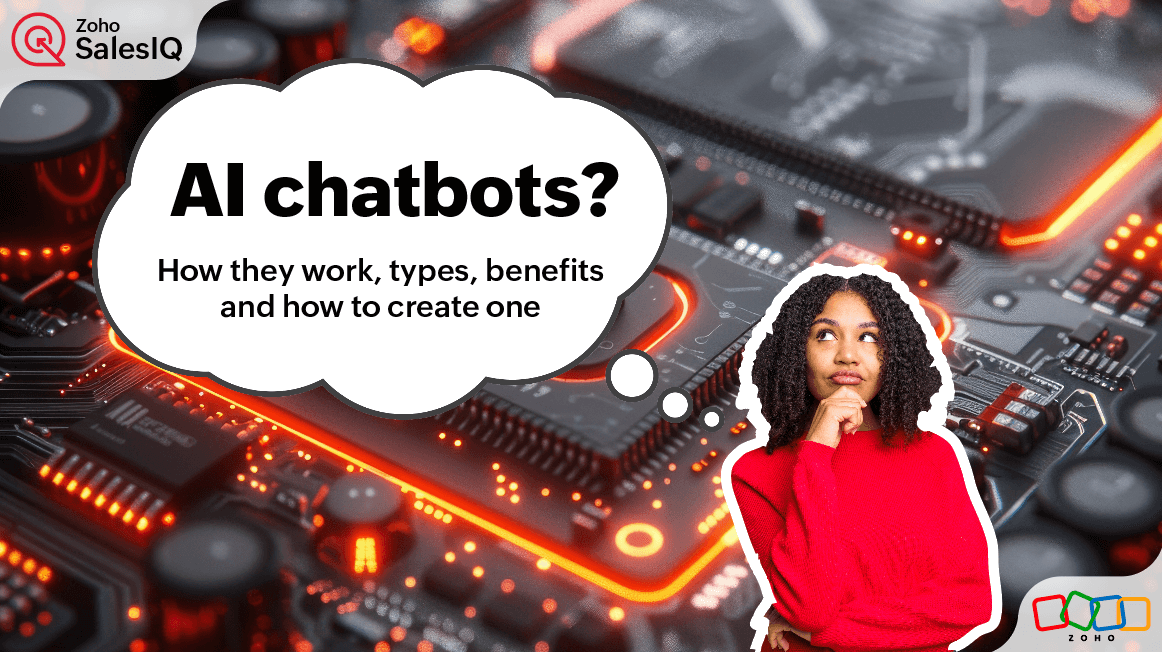 AI chatbots: How they work, types, benefits, and how to create one 