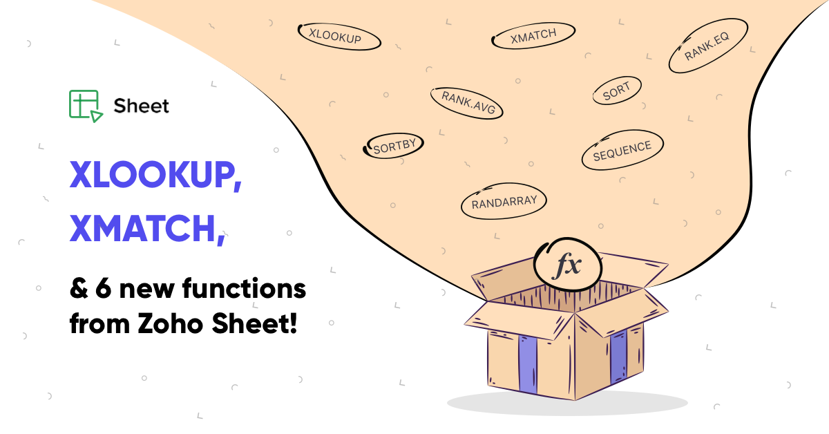 XLOOKUP, XMATCH and 6 new functions in Zoho Sheet
