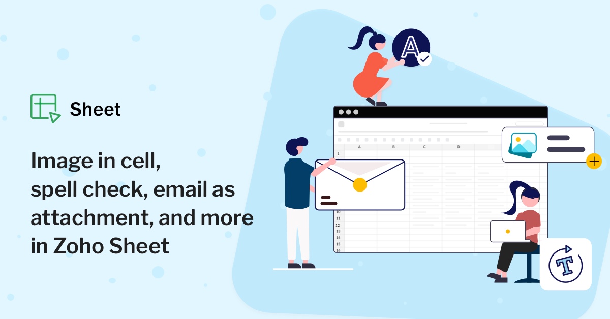 Image in cell, spell check, email as attachment, and more in Zoho Sheet