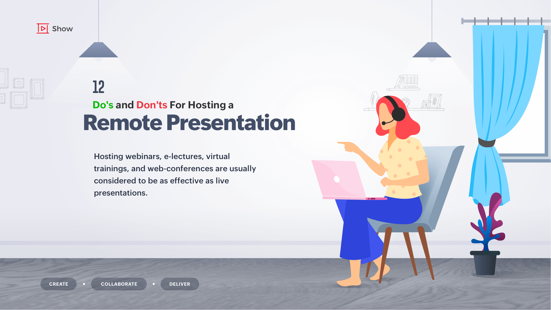 12 Do's and Don'ts for hosting a remote presentation