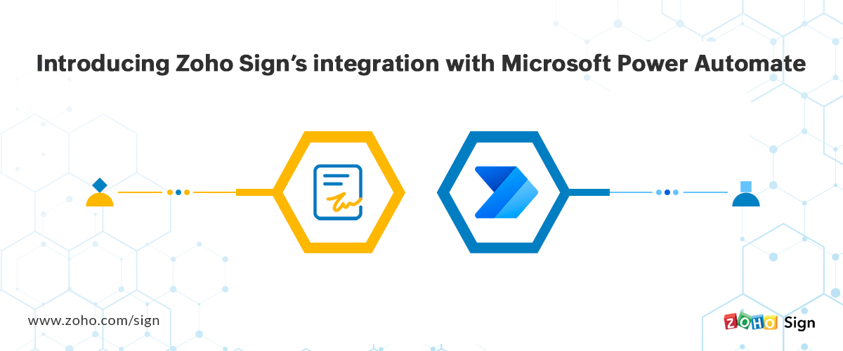 Introducing Zoho Sign’s integration with Microsoft Power Automate