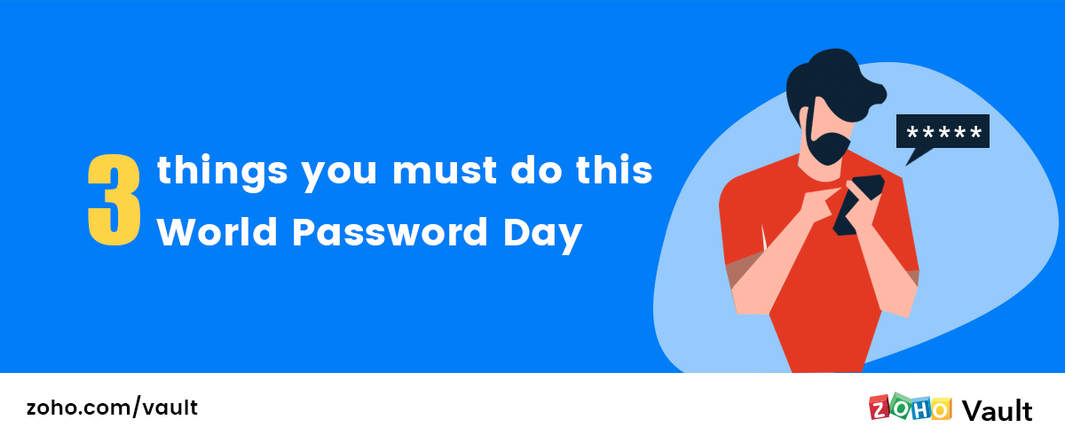 3 things you must do this World Password Day