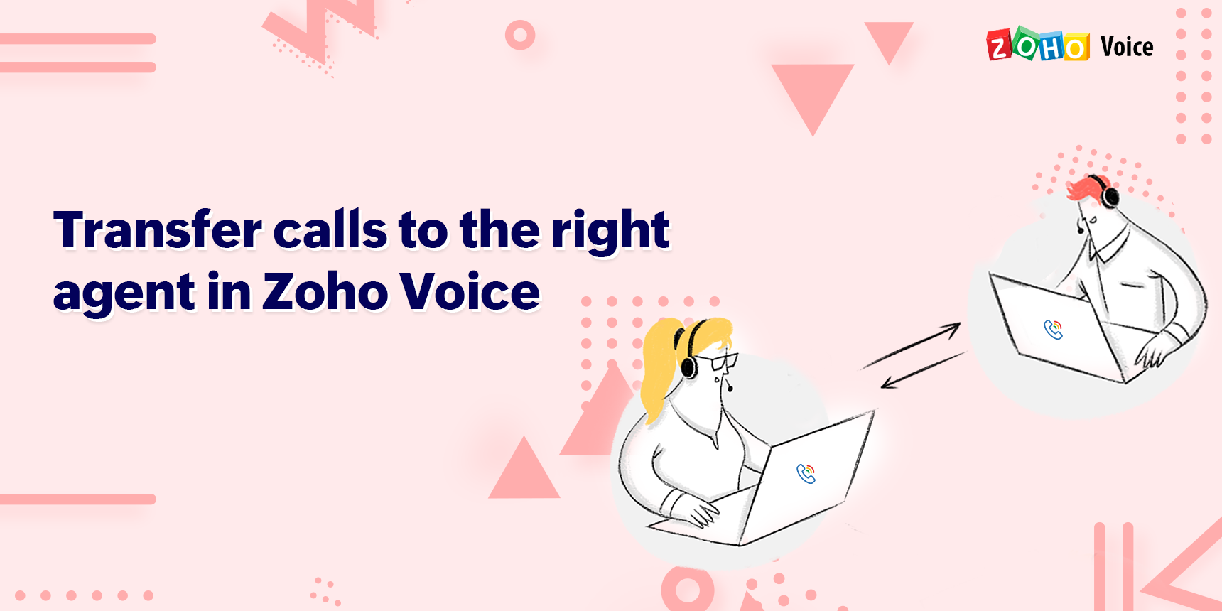 Transfer calls to the right agent in Zoho Voice
