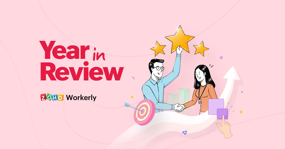 Zoho Workerly: Year in review 2022