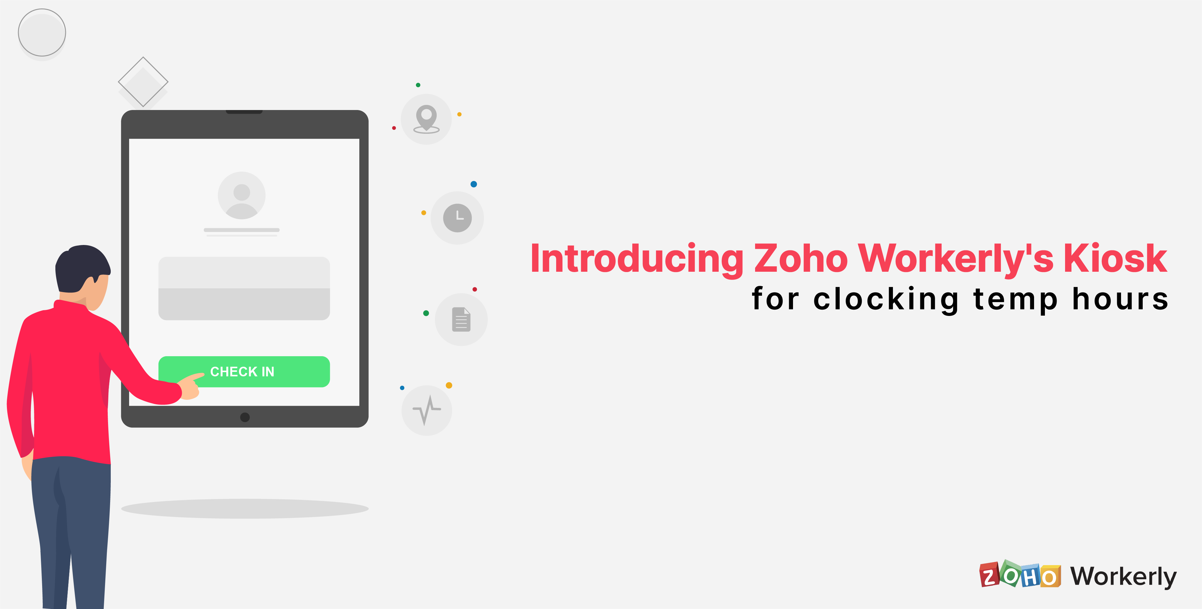 Enhance your time tracking system with Zoho Workerly Kiosk