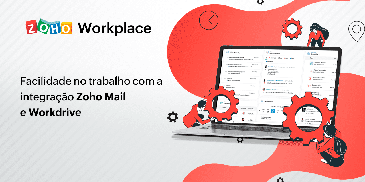 Facilidade no trabalho com a integração Zoho Mail e WorkDrive