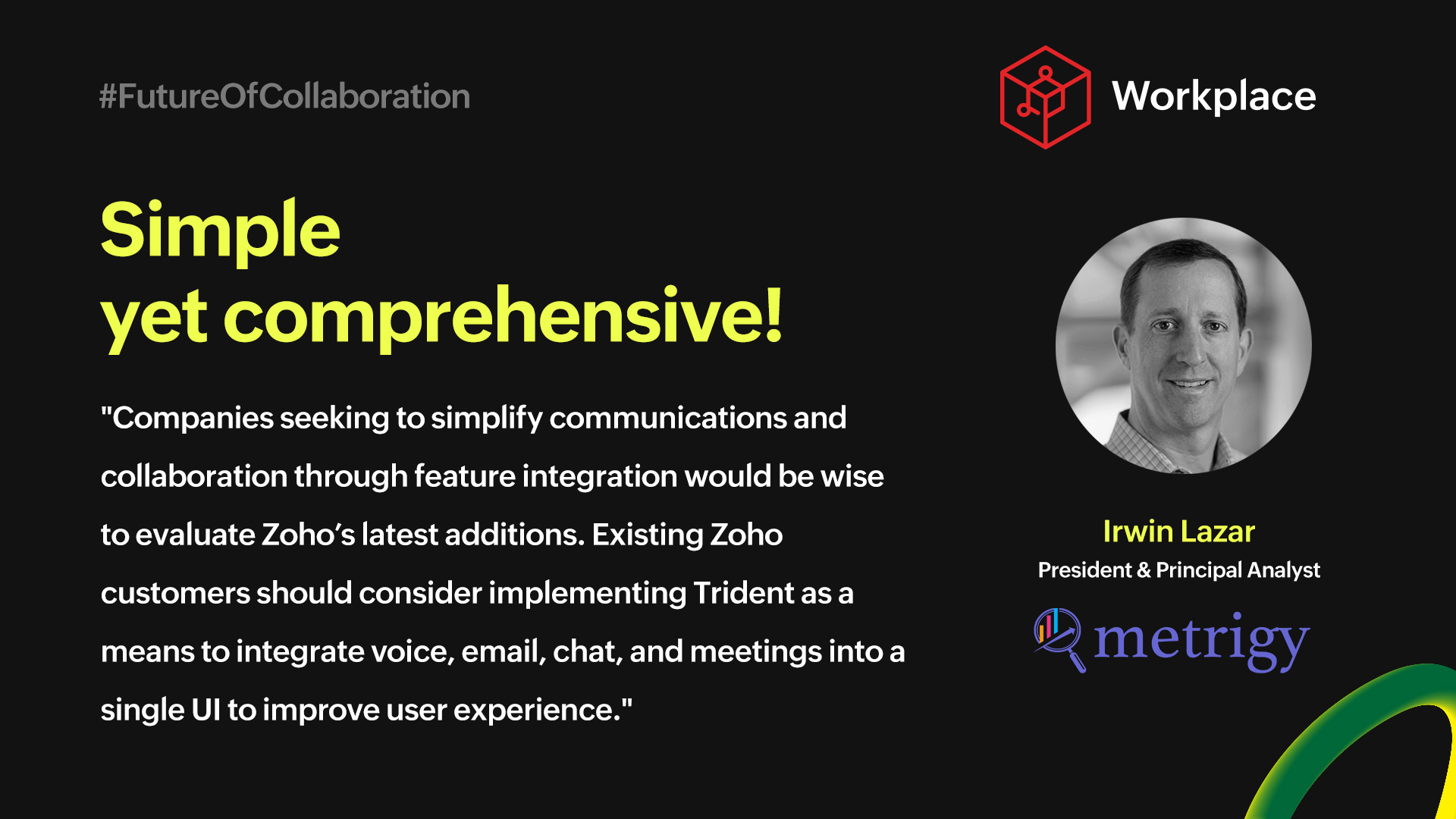 Voice of an analyst: Zoho unifies collaboration and expands features