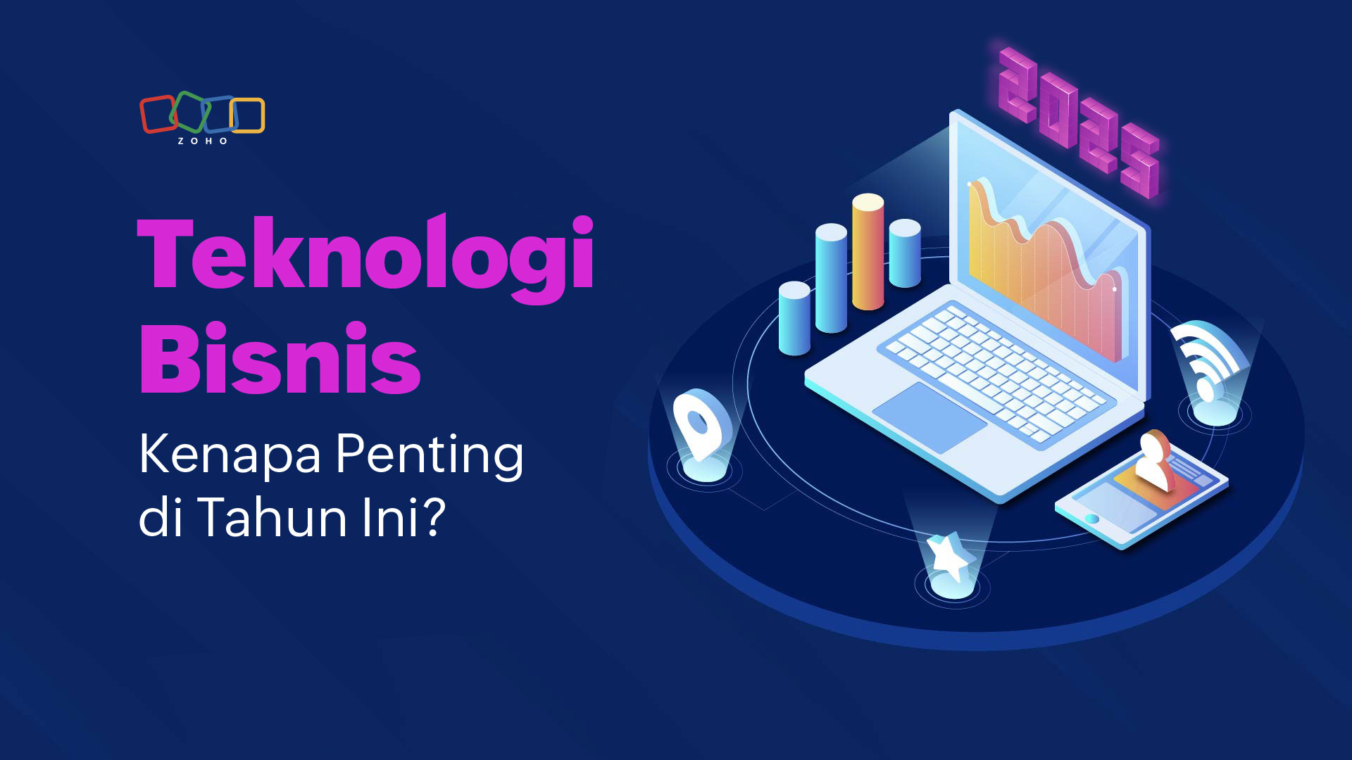 Teknologi Bisnis: Pengertian dan Alasan Kita Membutuhkannya