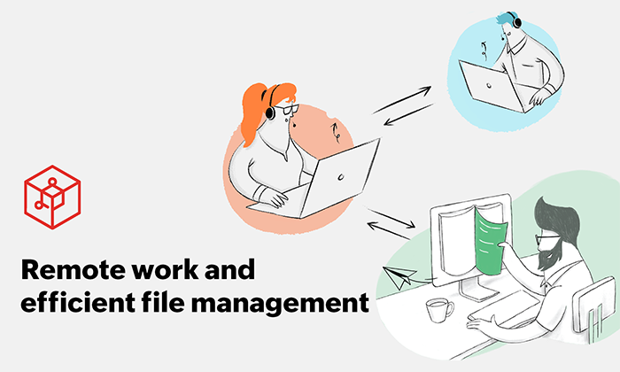 Remote work and efficient file management