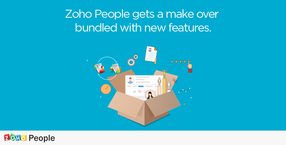 Zoho People gets a make over bundled with new features.