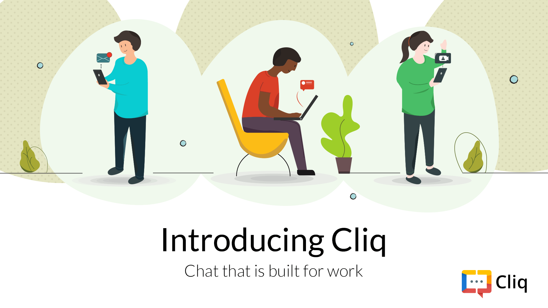 Introducing Cliq: Business chat software built for work