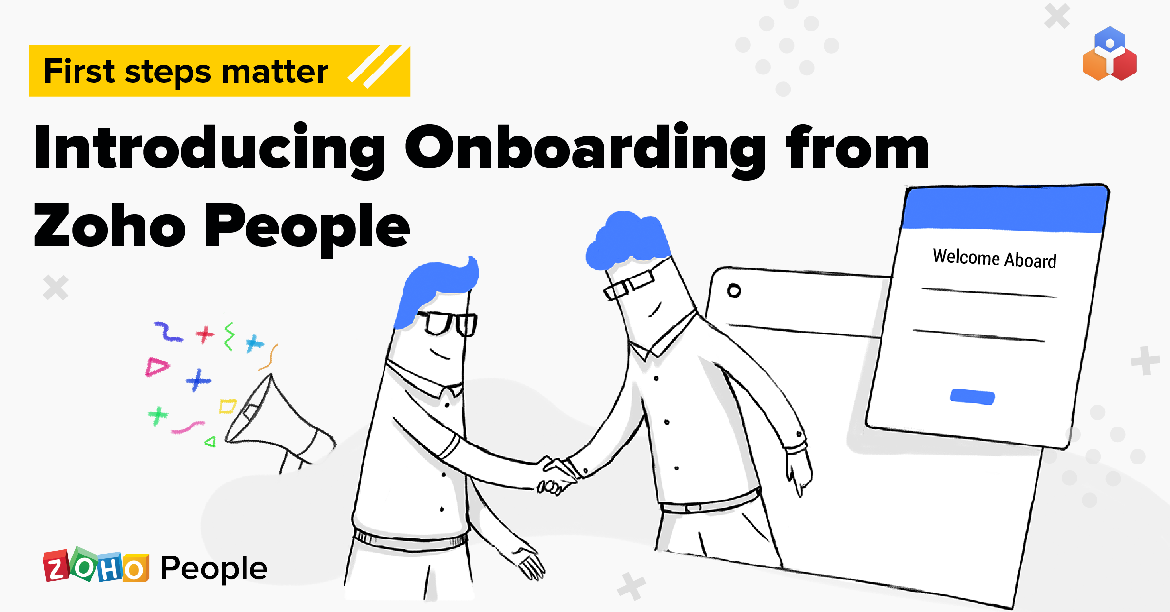 First Steps Matter Introducing Onboarding From Zoho People Zoho Blog 1927
