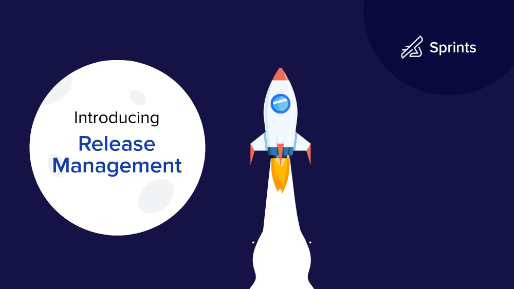 Introducing Release Management in Zoho Sprints