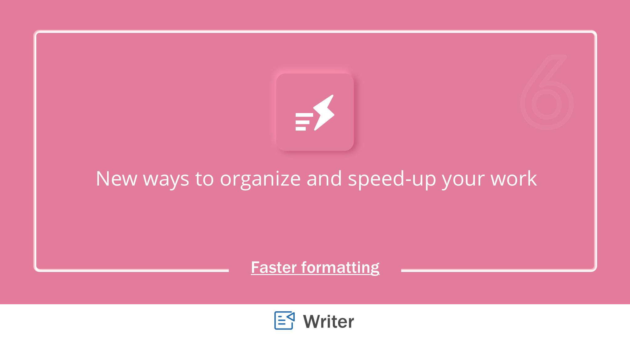 Introducing new and efficient ways to organize and edit your documents