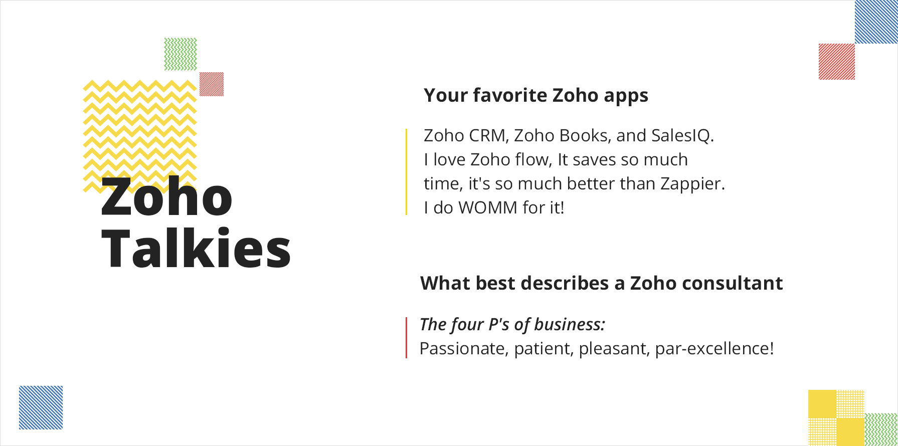 The preferences of Spikra's customers using Zoho software