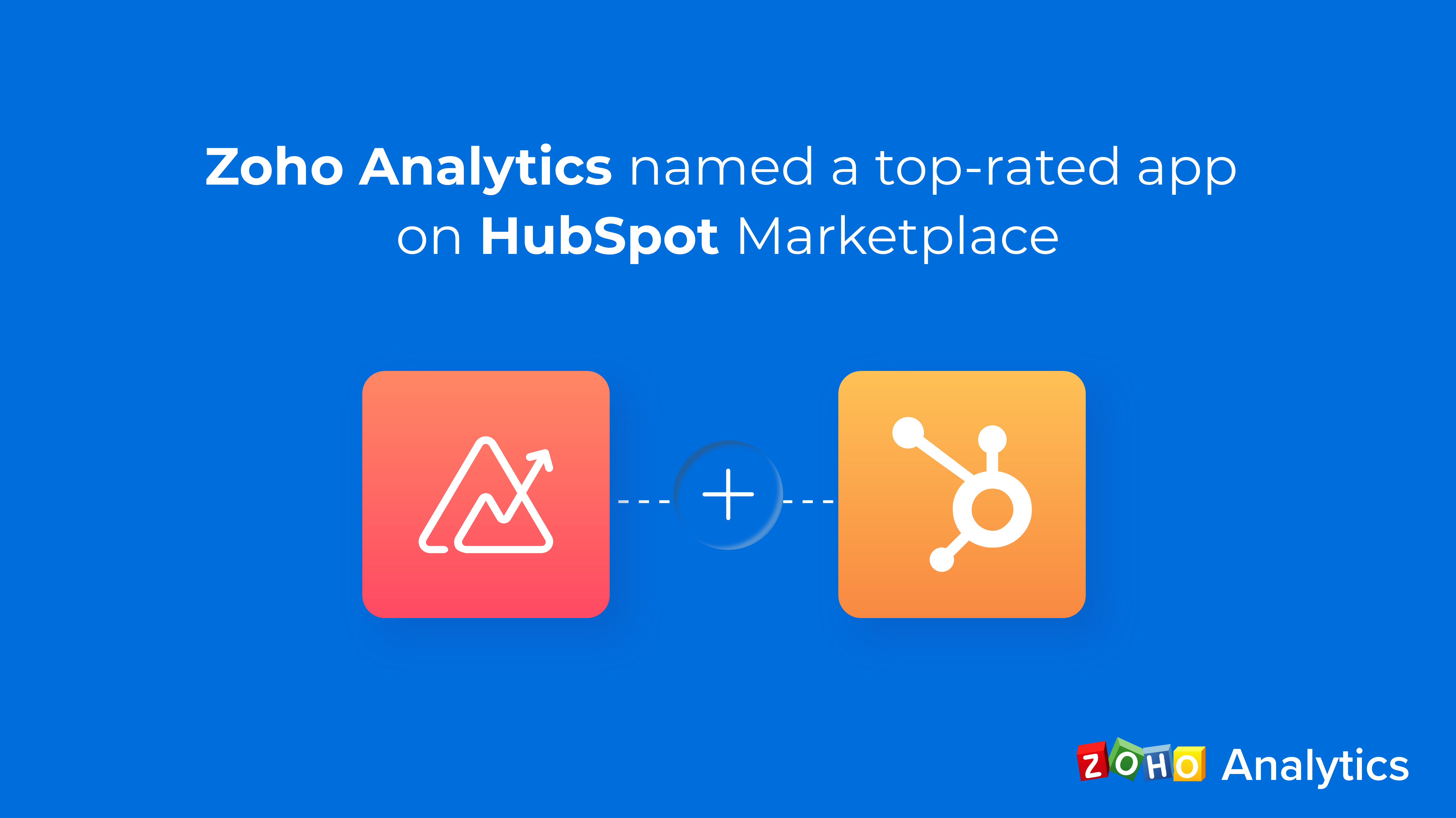 Zoho Analytics named a top-rated app on HubSpot Marketplace