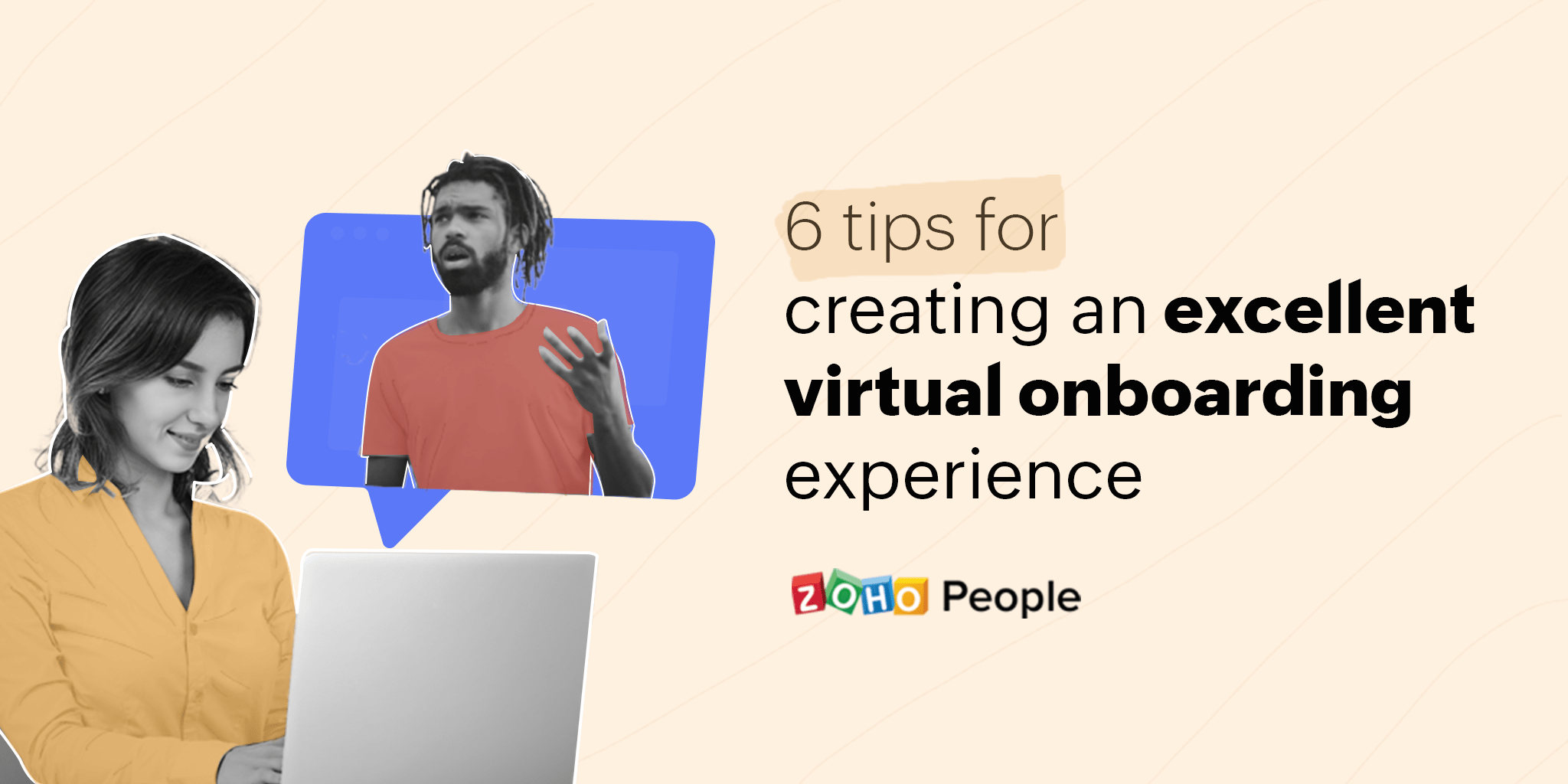 6 tips to create an excellent virtual onboarding