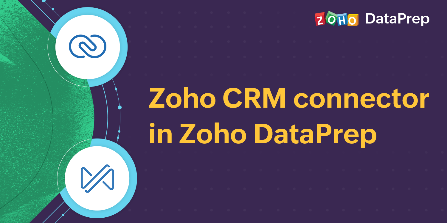 Zoho CRM - Zoho DataPrep