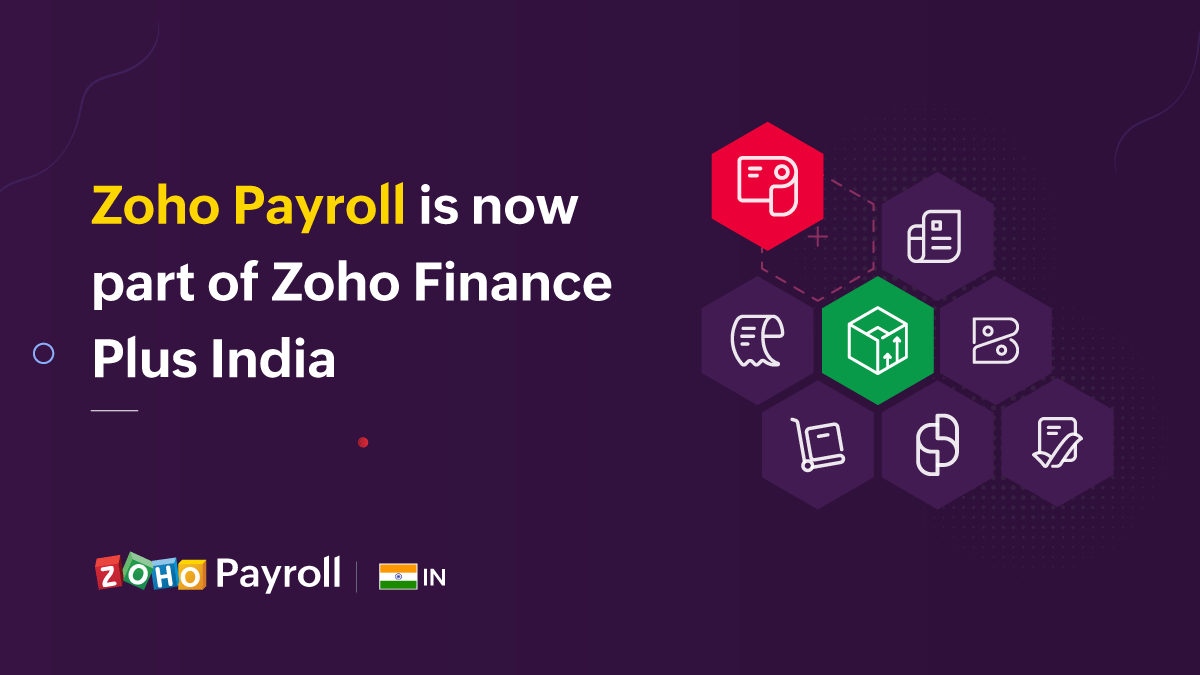 Zoho Payroll is part of Zoho Finance Plus India