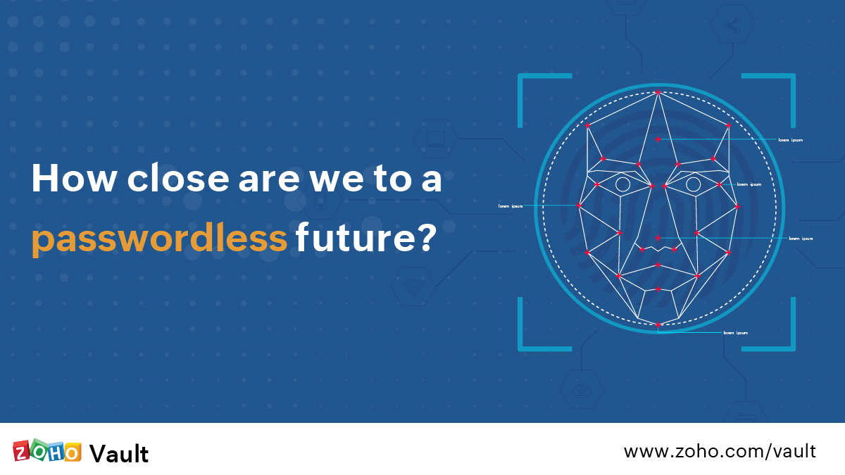 How close are we to a passwordless future?